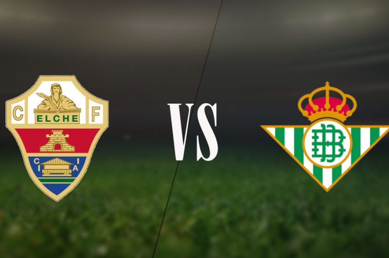 วิเคราะห์บอล เอลเช่ vs เรอัล เบติส 2022/2023