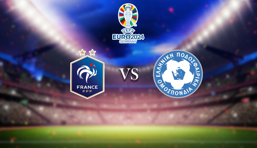 วิเคราะห์บอล ฝรั่งเศส vs กรีซ ยูโร 2024