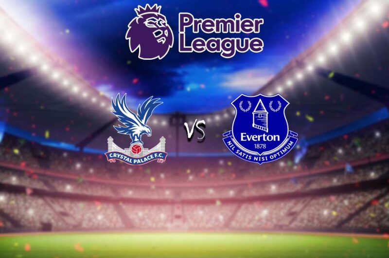 วิเคราะห์บอล คริสตัล พาเลซ vs เอฟเวอร์ตัน พรีเมียร์ลีก 2023/2024