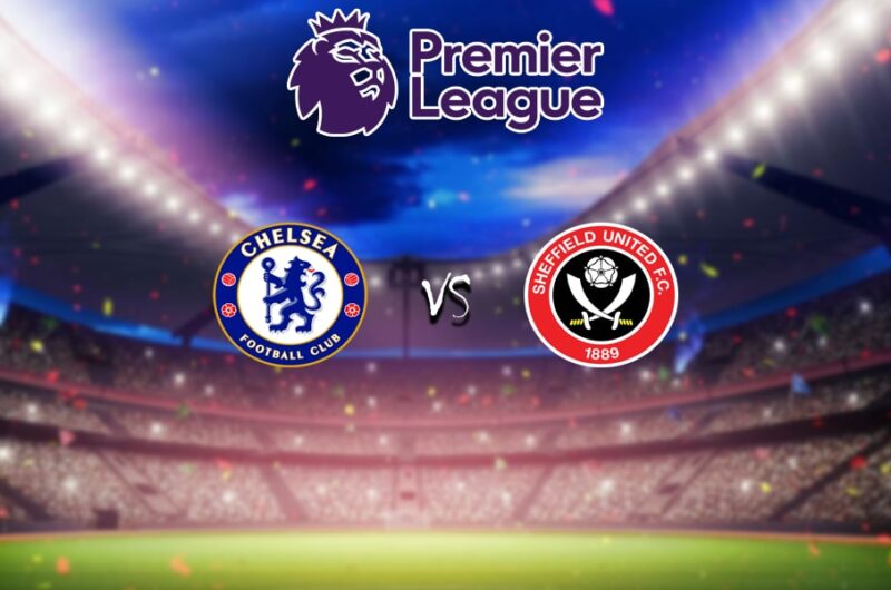 วิเคราะห์บอล เชลซี vs เชฟฟิลด์ ยูไนเต็ด พรีเมียร์ลีก 2023/2024